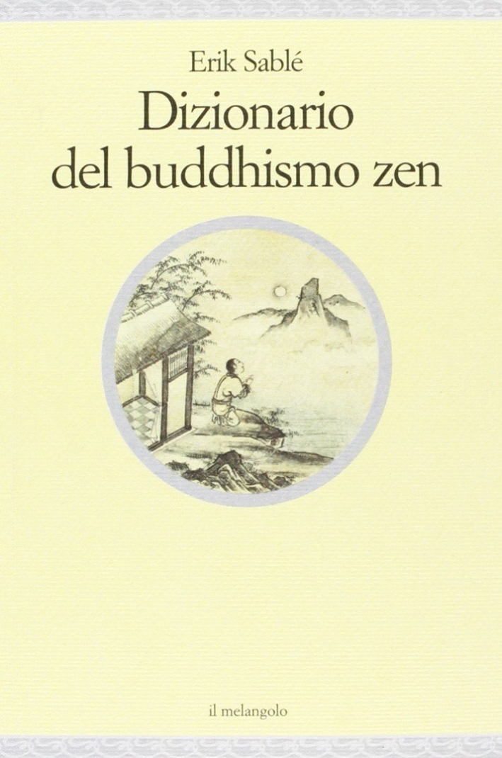 Dizionario del buddhismo zen Dizionario del buddhismo zen