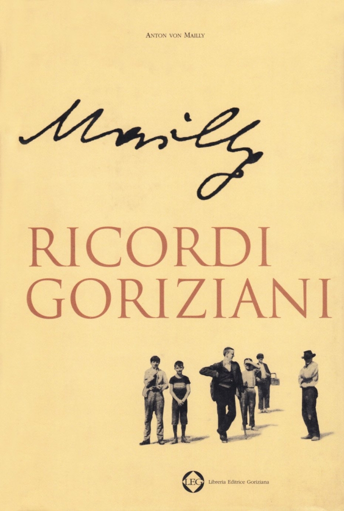 Ricordi goriziani Ricordi goriziani