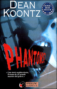 Phantoms! Phantoms!