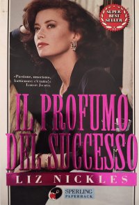 Il profumo del successo