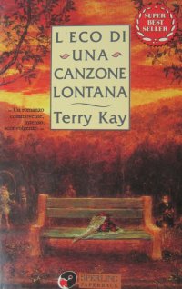 L'eco di una canzone lontana