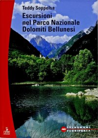 Escursioni. Parco Nazionale Dolomiti Bellunesi