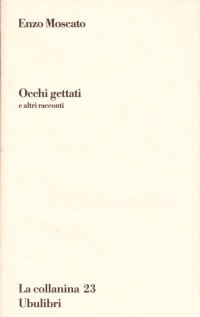 Occhi gettati e altri racconti