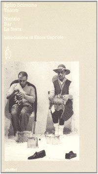 Teatro: Nunzio-Bar-La festa