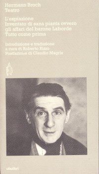 Teatro. L'espiazione-Inventato di sana pianta ovvero gli affari del barone Laborde-Tutto come prima