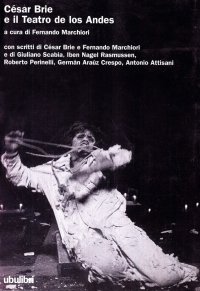 César Brie e il teatro de los Andes