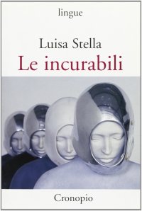 Le incurabili
