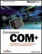Conoscere COM+ Conoscere COM+