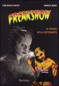 Freakshow. Il cinema della difformità Freakshow. Il cinema della difformità