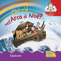 Chi c'è nell'arca di Noè? Chi c'è nell'arca di Noè?