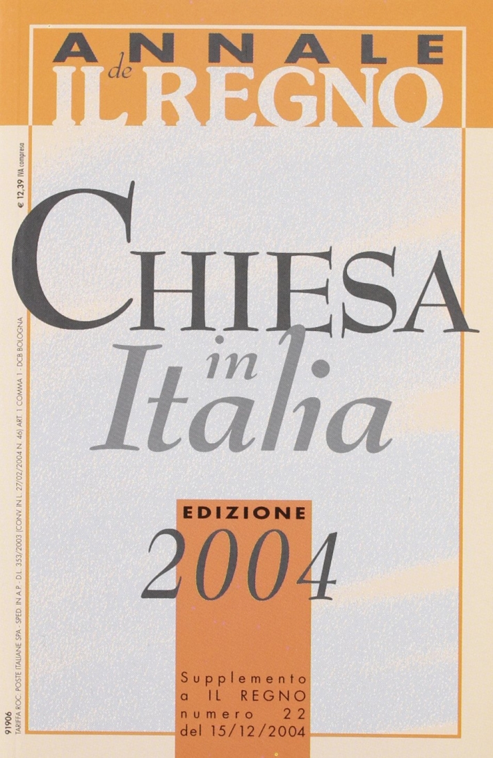 Chiesa in Italia 2004 Chiesa in Italia 2004