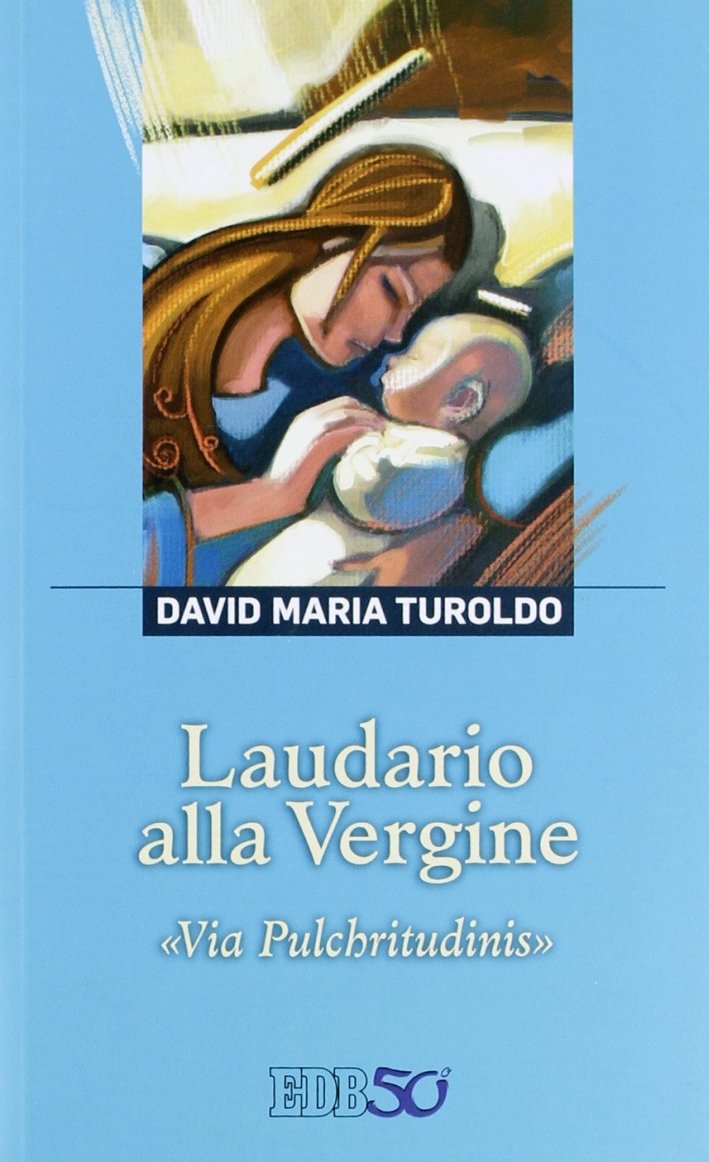 Laudario alla Vergine. Laudario alla Vergine.