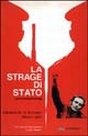La strage di Stato. Controinchiesta. Con un'intervista al giudice Guido Salvini La strage di Stato. Controinchiesta. Con un'intervista al giudice Guido Salvini
