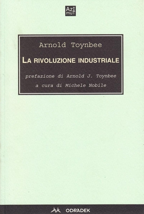 La rivoluzione industriale La rivoluzione industriale