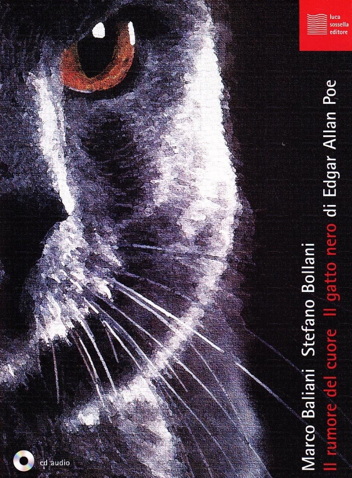 Il rumore del cuore-Il gatto nero. Con CD Audio Il rumore del cuore-Il gatto nero. Con CD Audio