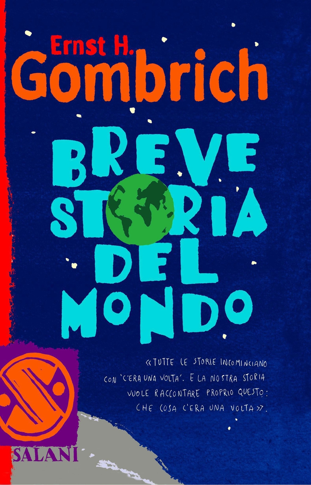 Breve storia del mondo Breve storia del mondo