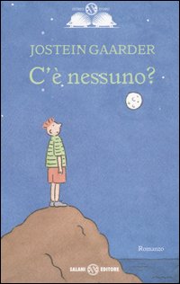 C'è nessuno? C'è nessuno?