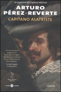 Il capitano Alatriste Il capitano Alatriste