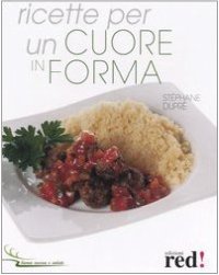 Ricette per un cuore in forma