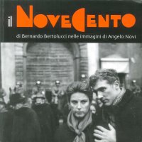 Il Novecento di Bernardo Bertolucci nelle Immagini di Angelo Novi