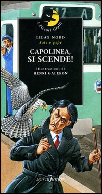 Capolinea, si scende! Capolinea, si scende!