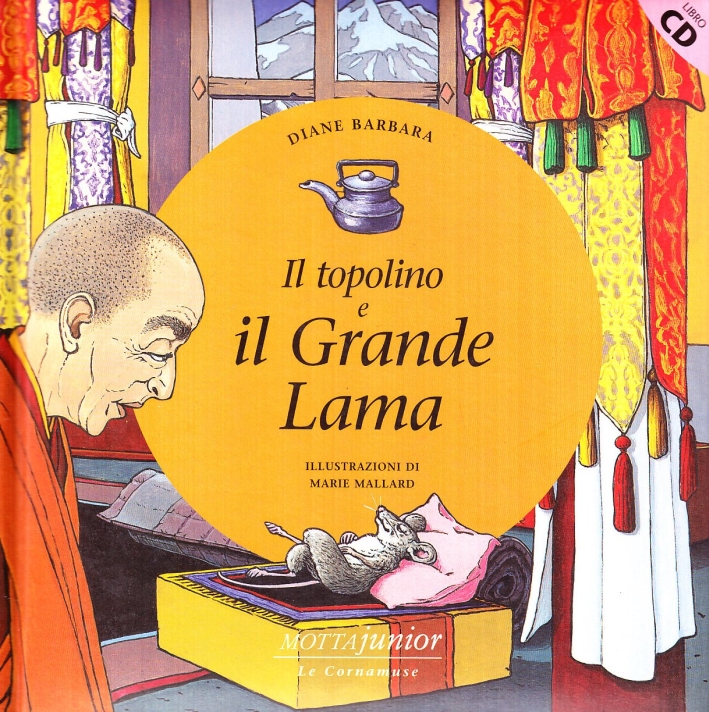 Il topolino e il grande lama. Con CD Audio Il topolino e il grande lama. Con CD Audio