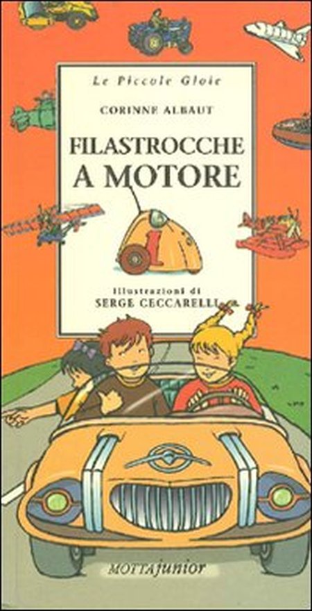 Filastrocche a motore. Ediz. illustrata Filastrocche a motore. Ediz. illustrata