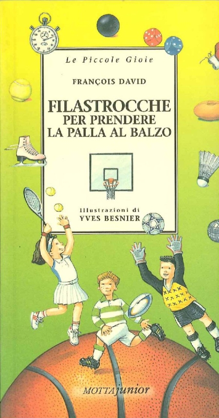 Filastrocche per prendere la palla al balzo Filastrocche per prendere la palla al balzo