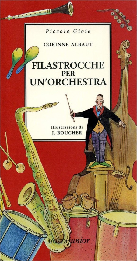 Filastrocche per un'orchestra. Ediz. illustrata Filastrocche per un'orchestra. Ediz. illustrata