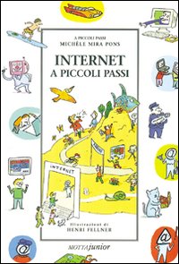 Internet a piccoli passi Internet a piccoli passi