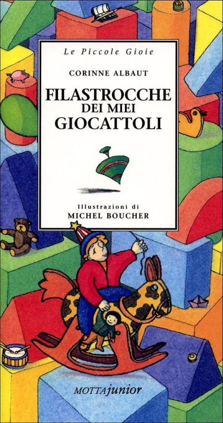 Filastrocche dei miei giocattoli. Ediz. illustrata Filastrocche dei miei giocattoli. Ediz. illustrata