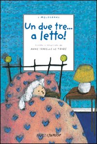 Un due tre a letto! Un due tre a letto!