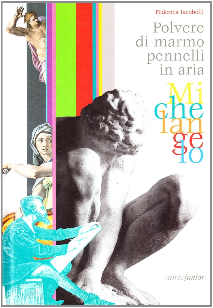 Michelangelo. Polvere di marmo pennelli in aria Michelangelo. Polvere di marmo pennelli in aria