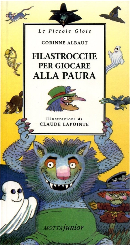 Filastrocche per giocare alla paura Filastrocche per giocare alla paura