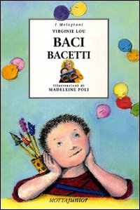 Baci bacetti Baci bacetti
