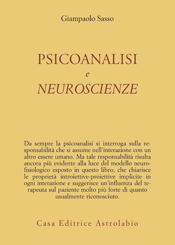 Psicoanalisi e neuroscienze Psicoanalisi e neuroscienze