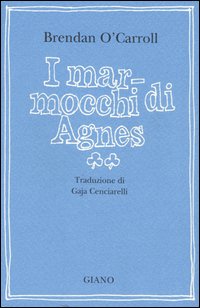 I marmocchi di Agnes I marmocchi di Agnes