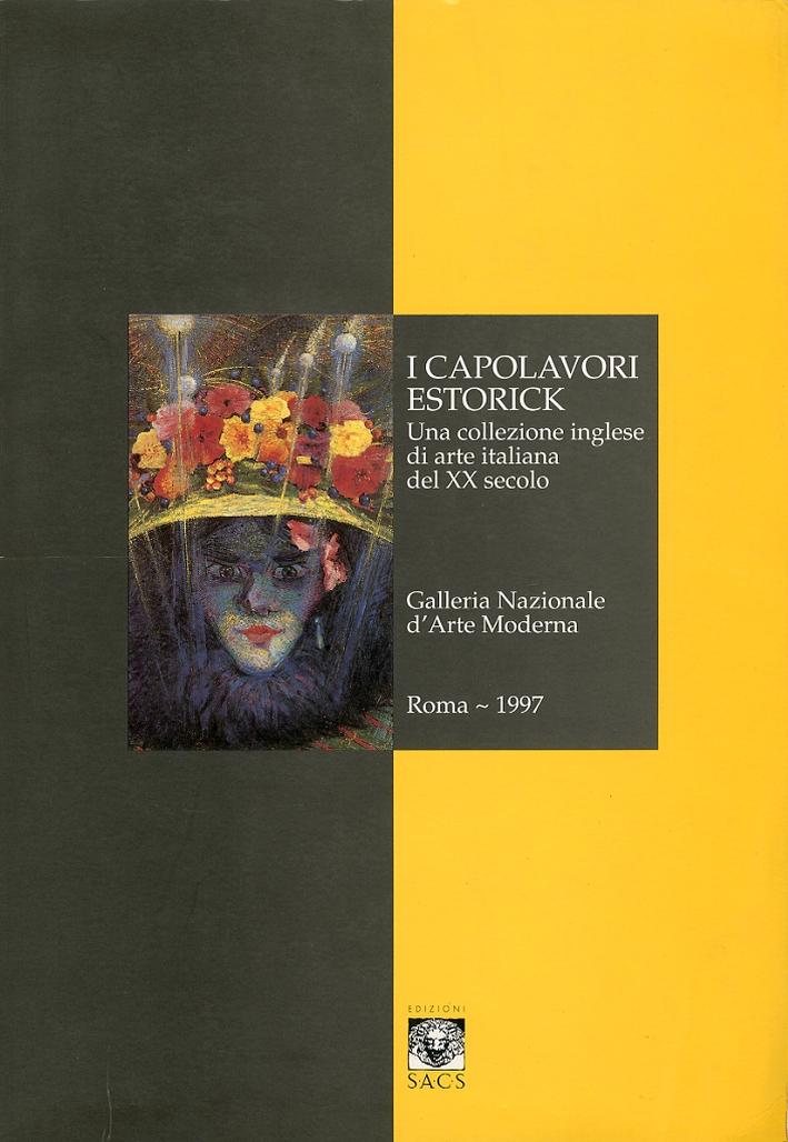 I capolavori Estorick. Una collezione inglese di arte italiana del XX secolo I capolavori Estorick. Una collezione inglese di arte italiana del XX secolo