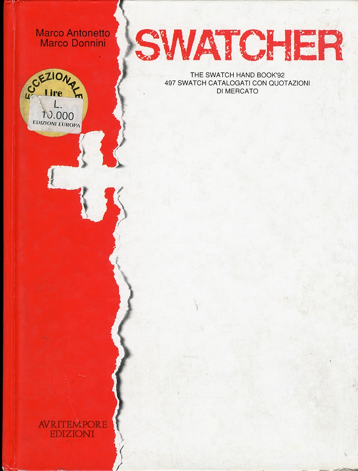 Swatcher. The Swatch Hand Book '92. [Edizione italiana e inglese]
