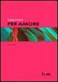 Per amore Per amore