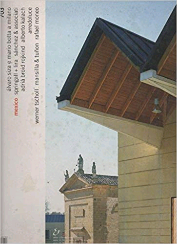 Casabella. 703. Alvaro siza e Mario Botta a Milano. Mexico... Casabella. 703. Alvaro siza e Mario Botta a Milano. Mexico...