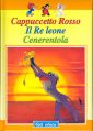 I tre porcellini-Il corvo e la volpe-Biancaneve