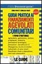 Guida Pratica Ai Finanziamenti Agev