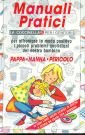 Pappa. Nanna. Pericolo Pappa. Nanna. Pericolo