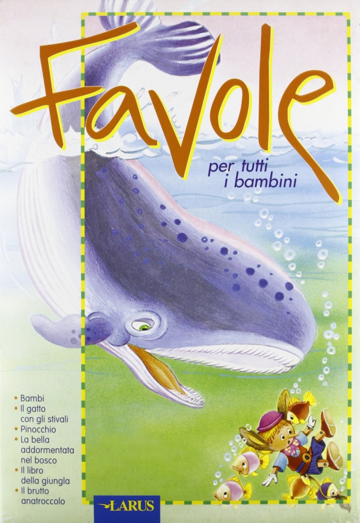 Favole per tutti i bambini. Vol. 2 Favole per tutti i bambini. Vol. 2