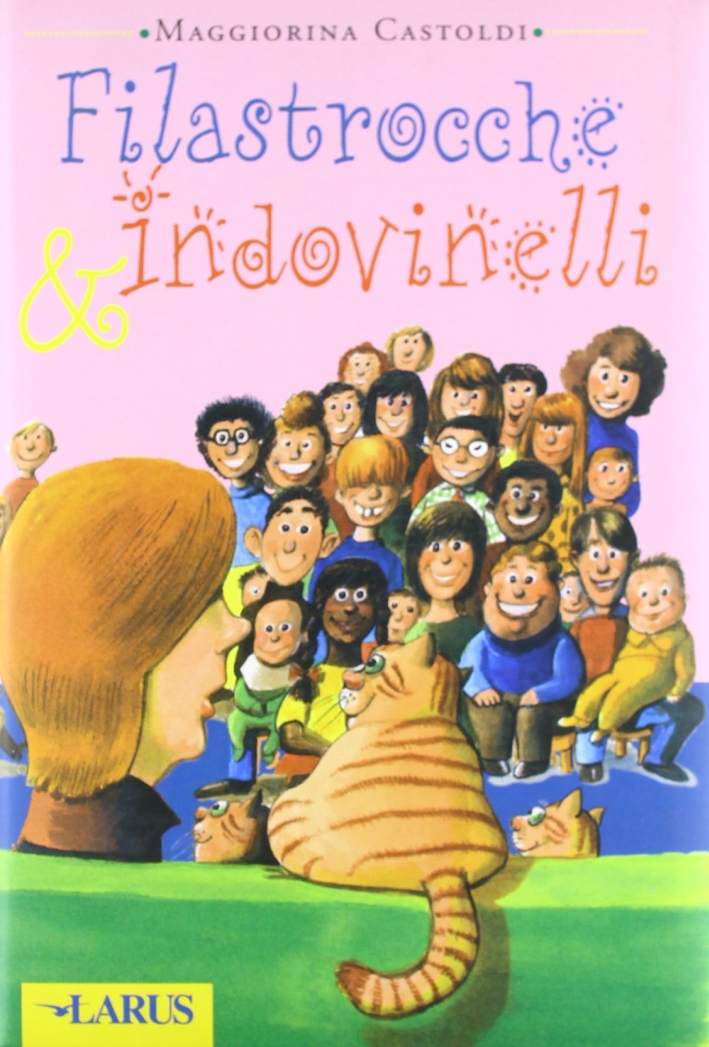 Filastrocche & indovinelli Filastrocche & indovinelli