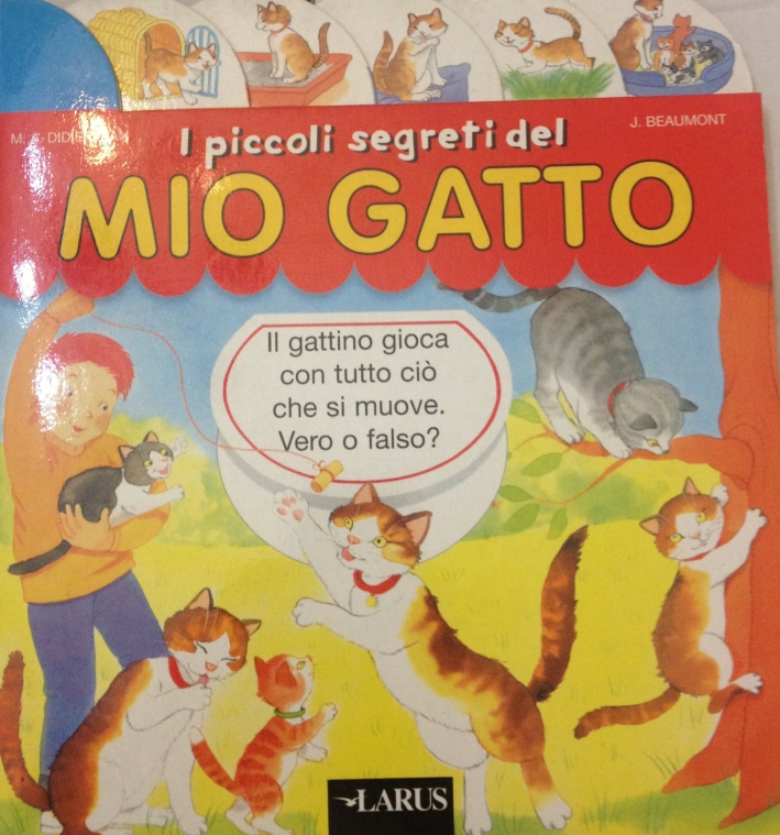 I piccoli segreti del mio gatto I piccoli segreti del mio gatto