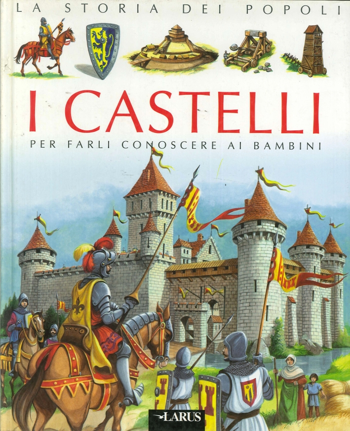 I castelli I castelli