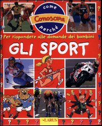 Gli sport Gli sport