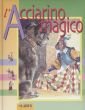L'acciarino magico